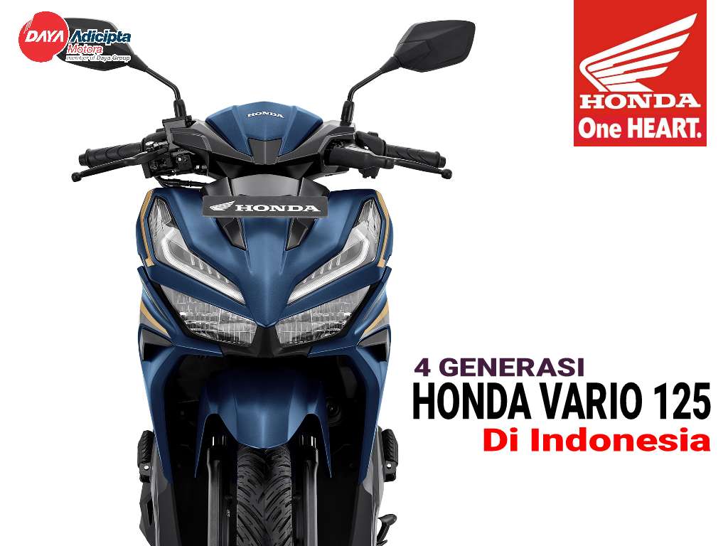 Ketahui 4 Generasi Honda Vario 125 di Indonesia